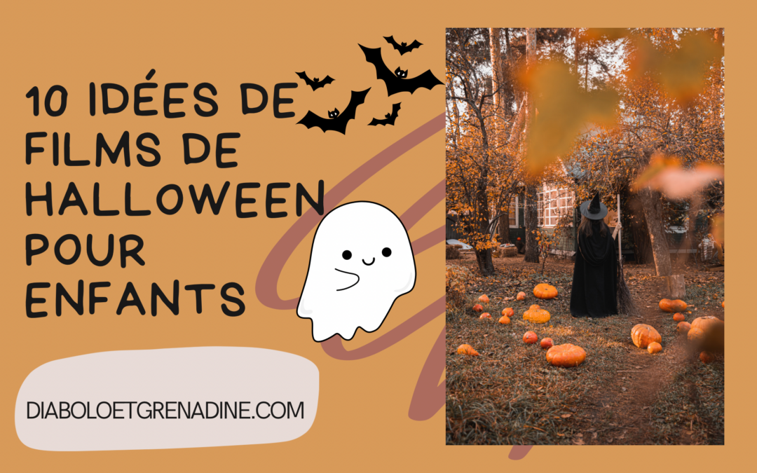 10 idées de films pour Halloween à voir avec les enfants